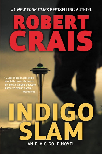 Indigo Slam: An Elvis Cole Novel
