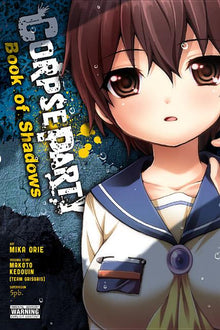 Corpse Party: Book of Shadows: Volume 6