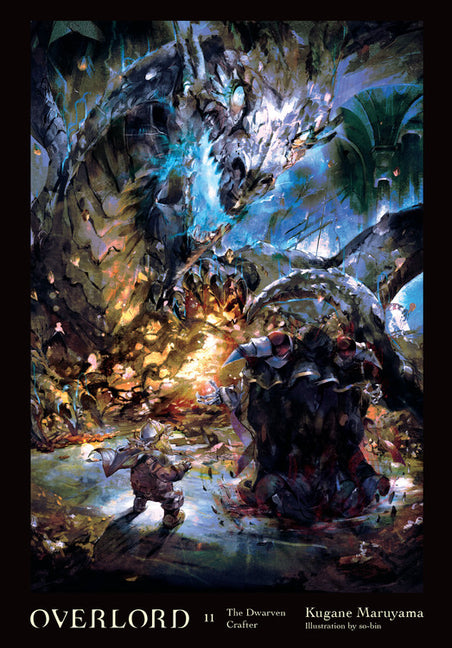 Overlord, Vol. 11 (Light Novel): The Dwarven Crafter