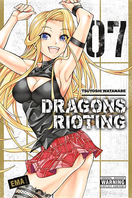 Dragons Rioting, Volume 7