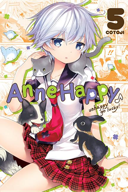 Anne Happy, Vol. 5: Unhappy Go Lucky! Volume 5