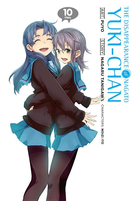 The Disappearance of Nagato Yuki-Chan, Vol. 10: Volume 10