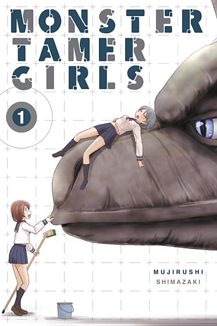 Monster Tamer Girls, Vol. 1: Volume 1