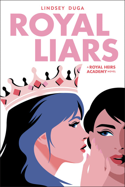 Royal Liars: Volume 2