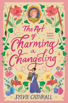 The Art of Charming a Changeling