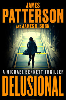 Delusional: A Michael Bennett Thriller