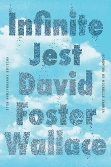 Infinite Jest (30th Anniversary Edition)