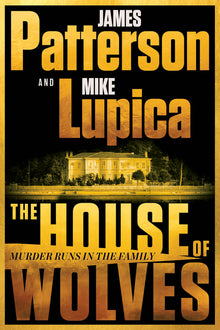 The House of Wolves: A Thriller