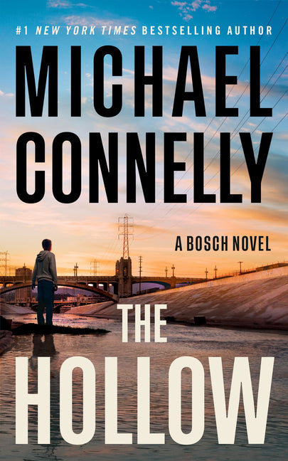 The Hollow: A Harry Bosch Novel