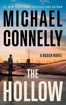 The Hollow: A Harry Bosch Novel