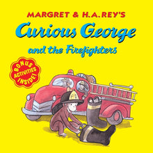 Curious George and the Firefighters [With Bonus Stickers and Audio]