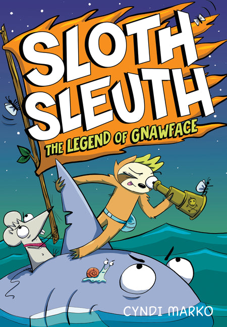The Legend of Gnawface: A Graphic Novel