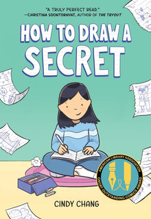 How to Draw a Secret: A Graphic Novel