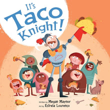 It's Taco Knight!