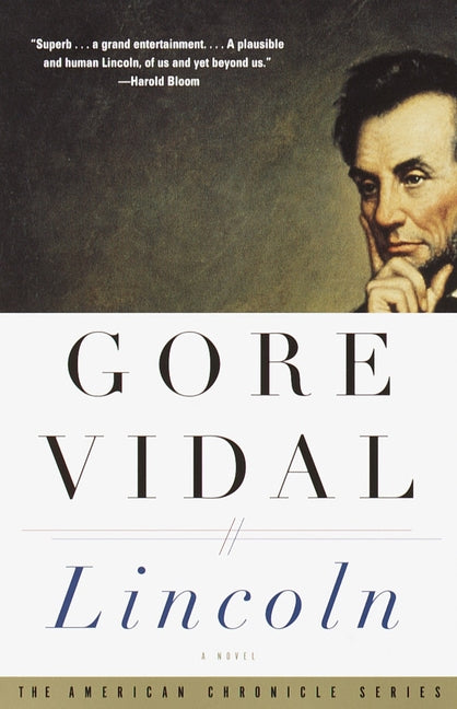 Lincoln: American Chronicle Series
