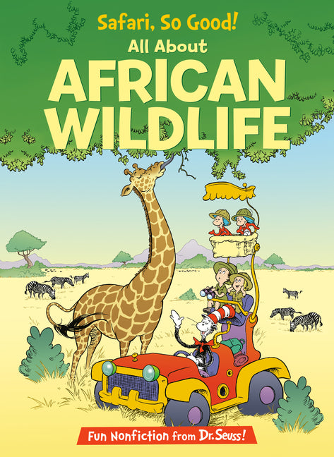 Safari, So Good! All about African Wildlife