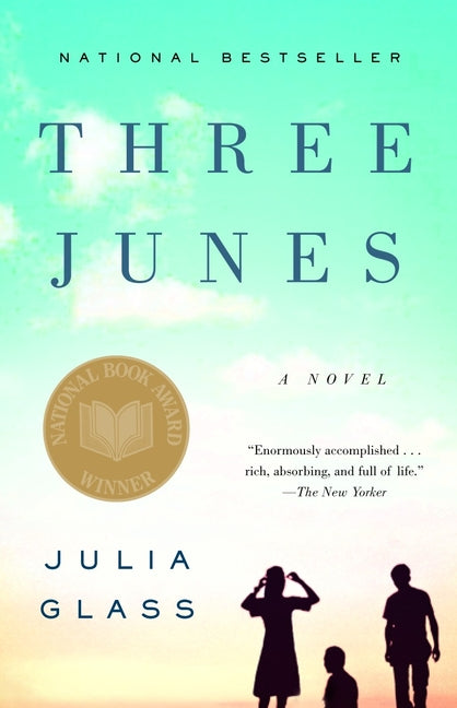 Three Junes (National Book Award Winner)