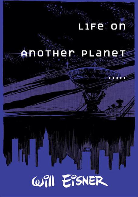 Life on Another Planet