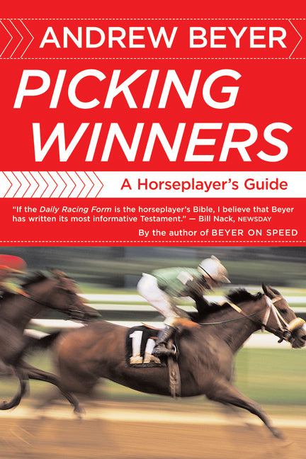 Picking Winners: A Horseplayer's Guide