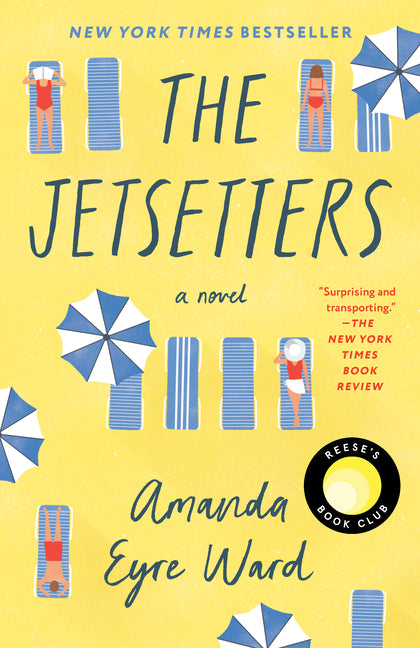 The Jetsetters: Reese's Book Club: A Novel