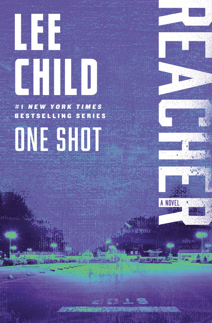 One Shot: A Reacher Novel