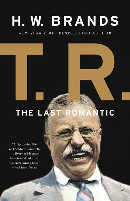 T.R.: A Life