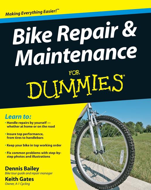 Bike Repair and Maintenance for Dummies
