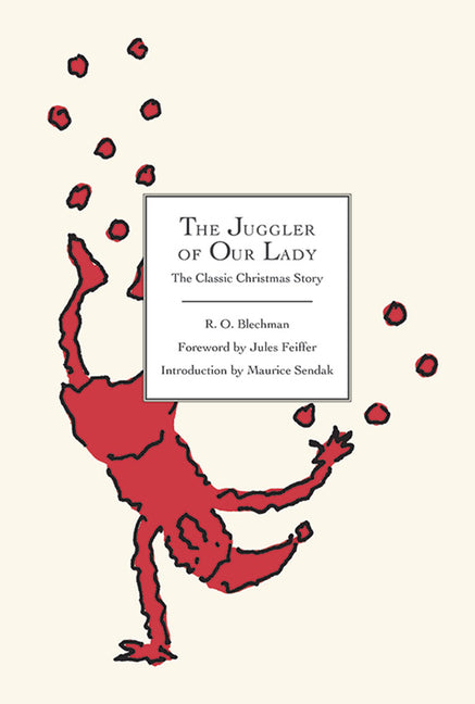The Juggler of Our Lady: The Classic Christmas Story