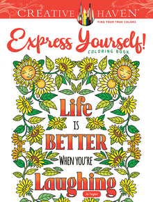 Creative Haven Express Yourself! Coloring Book