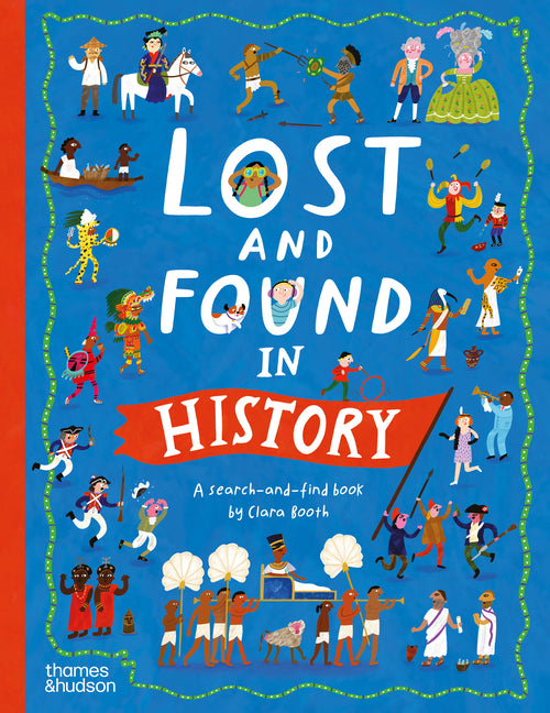 Lost and Found in History: A Search-And-Find Book