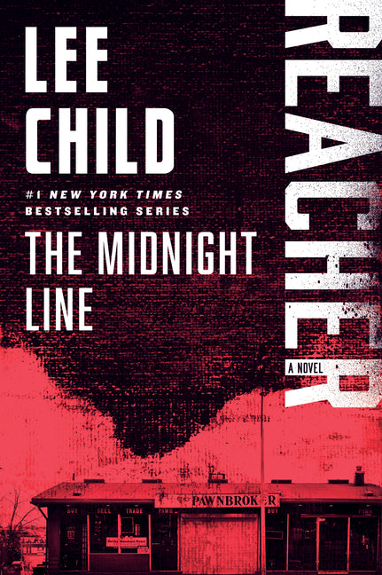 The Midnight Line: Reacher: A Novel
