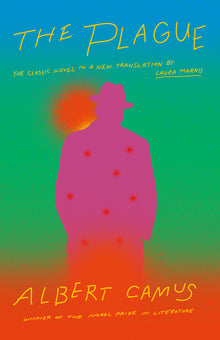 The Plague: A New Translation by Laura Marris