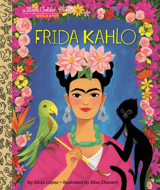 My Little Golden Book about Frida Kahlo