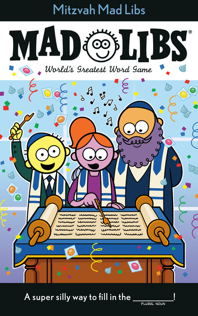 Mitzvah Mad Libs: World's Greatest Word Game about Bar/Bat Mitzvahs