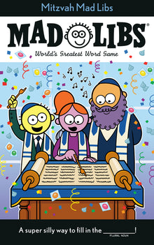 Mitzvah Mad Libs: World's Greatest Word Game about Bar/Bat Mitzvahs