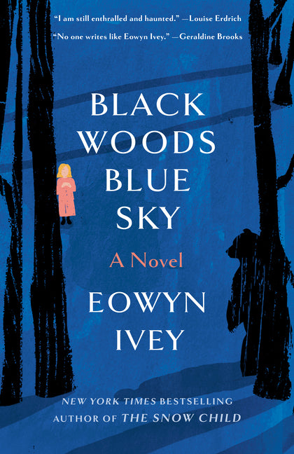 Black Woods, Blue Sky