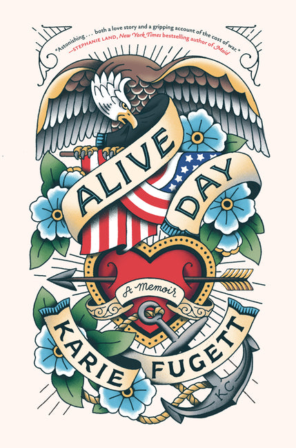 Alive Day: A Memoir