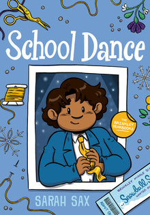 School Dance: (A Graphic Novel)