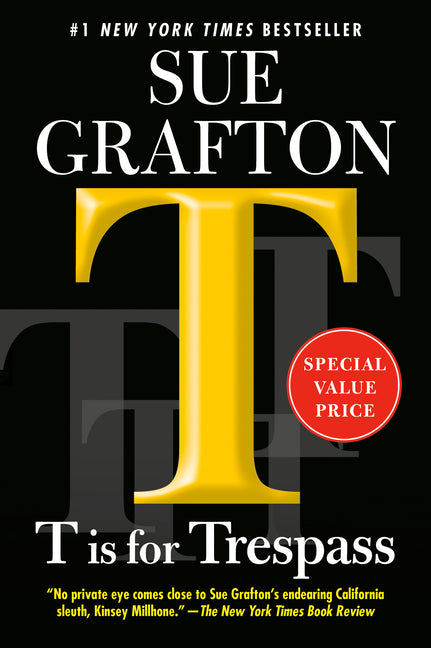 T Is for Trespass