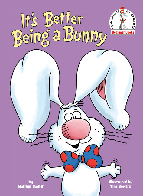 It's Better Being a Bunny: A P.J. Funnybunny Book