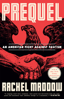 Prequel: An American Fight Against Fascism