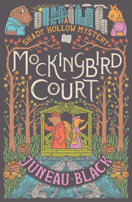 Mockingbird Court: A Shady Hollow Mystery