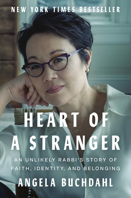 Heart of a Stranger: An Unlikely Rabbi's Story of Faith, Identity, and Belonging