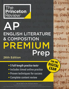 Princeton Review AP English Literature & Composition Premium Prep, 26th Edition: 5 Practice Tests + Digital Practice Online + Content Review