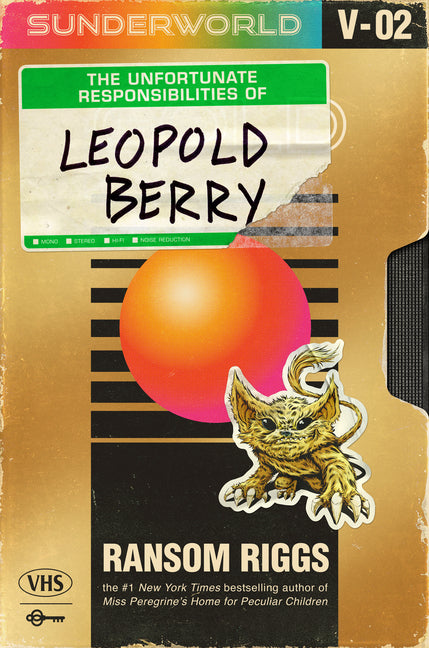 Sunderworld, Vol. 2: The Unfortunate Responsibilities of Leopold Berry