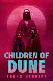 Children of Dune: Deluxe Hardcover Edition
