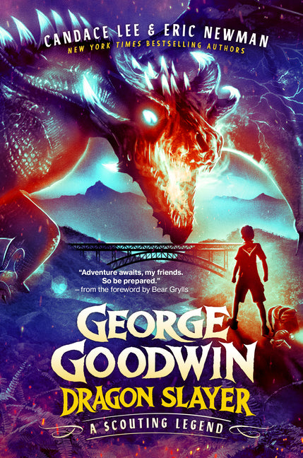 George Goodwin, Dragon Slayer: A Scouting Legend