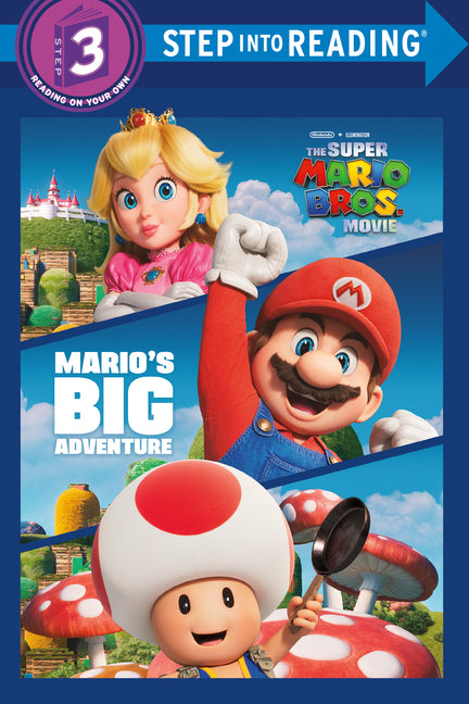 Mario's Big Adventure (Nintendoâ(r) and Illumination Present the Super Mario Bros. Movie)