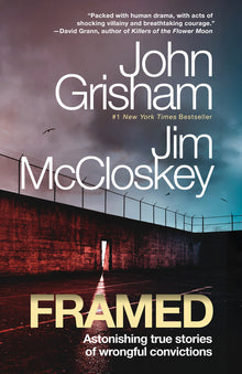 Framed: Astonishing True Stories of Wrongful Convictions