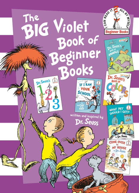 The Big Violet Book of Beginner Books: Dr. Seuss's 123; Dr. Seuss's Book of Colors; Dr. Seuss's Book of Animals; What Pet Should I Get?; If I Ran Your